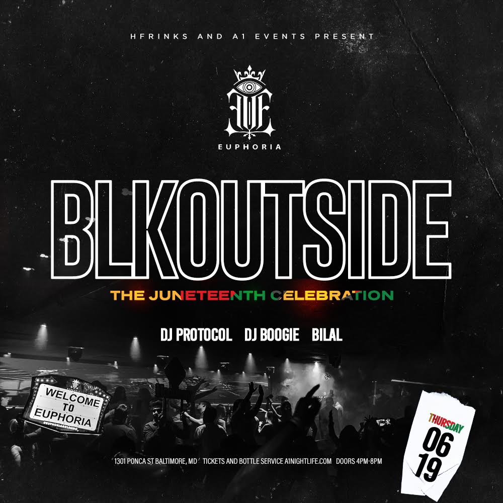 BLKOUTSIDE JUNETEENTH CELEBRATION