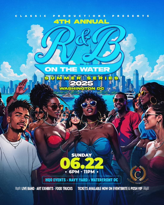 R&B On The Water DC - Summer Series 2025